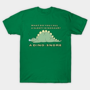 Dino-Snore T-Shirt